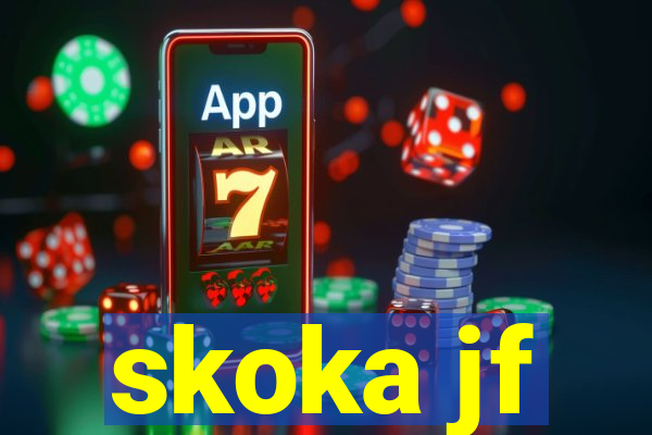 skoka jf